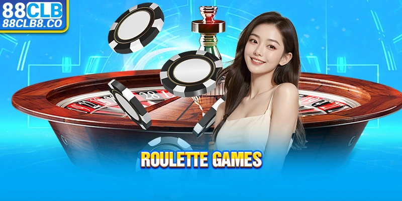 Roulette Games - Trải Nghiệm Cảm Giác Mạo Hiểm Nhất Năm 2025