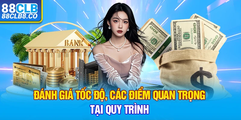 Điều kiện cần nắm để giao dịch rút tiền 88CLB dễ dàng